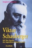 Viktor Schauberger Viktor Schauberger