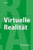 Virtuelle Realität Virtuelle Realität