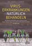Viruserkrankungen natürlich behandeln Viruserkrankungen natürlich behandeln