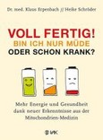 Voll fertig! Bin ich nur müde oder schon krank? Voll fertig! Bin ich nur müde oder schon krank?