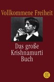 Vollkommene Freiheit Vollkommene Freiheit