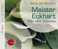 Vom edlen Menschen, 1 Audio-CD Vom edlen Menschen, 1 Audio-CD