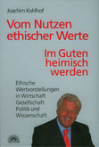 Vom Nutzen ethischer Werte Vom Nutzen ethischer Werte