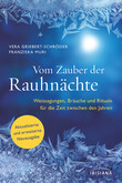 Vom Zauber der Rauhnächte Vom Zauber der Rauhnächte