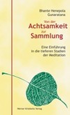 Von der Achtsamkeit zur Sammlung Von der Achtsamkeit zur Sammlung