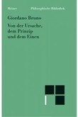 Von der Ursache, dem Prinzip und dem Einen Von der Ursache, dem Prinzip und dem Einen