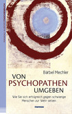 Von Psychopathen umgeben Von Psychopathen umgeben