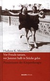 Vor Freude tanzen, vor Jammer halb in Stücke gehn Vor Freude tanzen, vor Jammer halb in Stücke gehn
