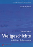 Vortragszyklus - Weltgeschichte - Audio-MP3-DVD Vortragszyklus - Weltgeschichte - Audio-MP3-DVD