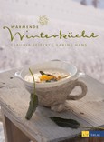 Wärmende Winterküche Wärmende Winterküche