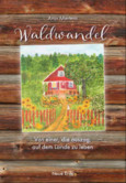 Waldwandel Waldwandel