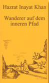 Wanderer auf dem inneren Pfad