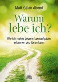 Warum lebe ich? Warum lebe ich?