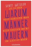 Warum Männer mauern Warum Männer mauern