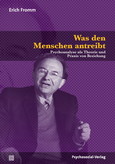 Was den Menschen antreibt Was den Menschen antreibt