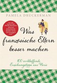 Was französische Eltern besser machen Was französische Eltern besser machen