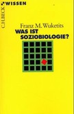 Was ist Soziobiologie? Was ist Soziobiologie?