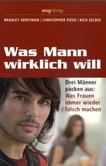 Was Mann wirklich will