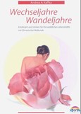 Wechseljahre Wandeljahre