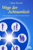 Wege der Achtsamkeit Wege der Achtsamkeit