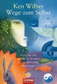 Wege zum Selbst Wege zum Selbst