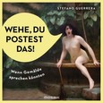 Wehe, du postest das! Wehe, du postest das!