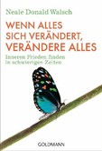 Wenn alles sich verändert, verändere alles - Taschenbuchausgabe