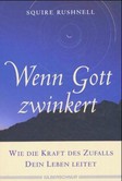 Wenn Gott zwinkert Wenn Gott zwinkert