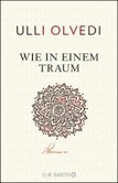 Wie in einem Traum Wie in einem Traum