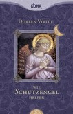 Wie Schutzengel helfen Wie Schutzengel helfen