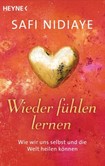 Wieder fühlen lernen