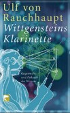 Wittgensteins Klarinette Wittgensteins Klarinette