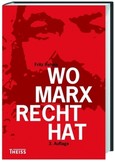 Wo Marx Recht hat Wo Marx Recht hat
