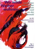 Wo wilde Weiber wohnen Wo wilde Weiber wohnen