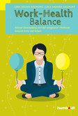 Work-Health Balance Work-Health Balance