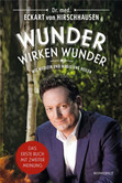 Wunder wirken Wunder Wunder wirken Wunder