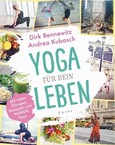 Yoga für dein Leben Yoga für dein Leben