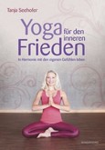 Yoga für den inneren Frieden Yoga für den inneren Frieden