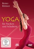 Yoga für Nacken und Schultern, 1 DVD Yoga für Nacken und Schultern, 1 DVD