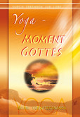 Yoga Moment Gottes Yoga Moment Gottes