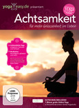 YogaEasy.de - ACHTSAMKEIT - für mehr Gelassenheit im Leben, 1 DVD YogaEasy.de - ACHTSAMKEIT - für mehr Gelassenheit im Leben, 1 DVD