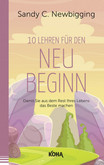 Zehn Lehren für den Neubeginn Zehn Lehren für den Neubeginn