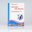 Zeichen die heilen Zeichen die heilen