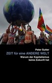 Zeit für eine andere Welt Zeit für eine andere Welt