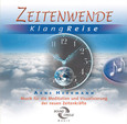 Zeitenwende - KlangReise, 1 Audio-CD Zeitenwende - KlangReise, 1 Audio-CD