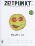 Zeitpunkt Nr. 128: Wie geht es uns? Zeitpunkt Nr. 128: Wie geht es uns?