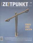 Zeitpunkt Nr. 142: Oben und Unten Zeitpunkt Nr. 142: Oben und Unten