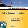 Zielen - loslassen - erreichen!, m. Audio-CD Zielen - loslassen - erreichen!, m. Audio-CD