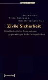 Zivile Sicherheit Zivile Sicherheit