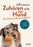 Zuhören wie ein Hund Zuhören wie ein Hund